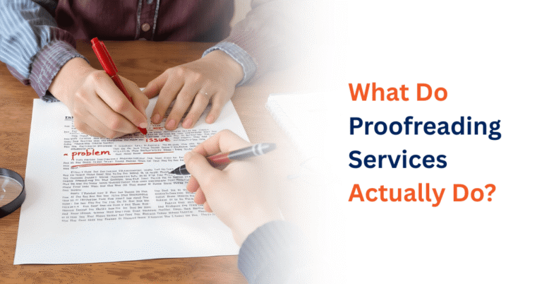 what-do-proofreading-services-actually-do